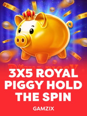 3x5 Royal Piggy: Hold The Spin
